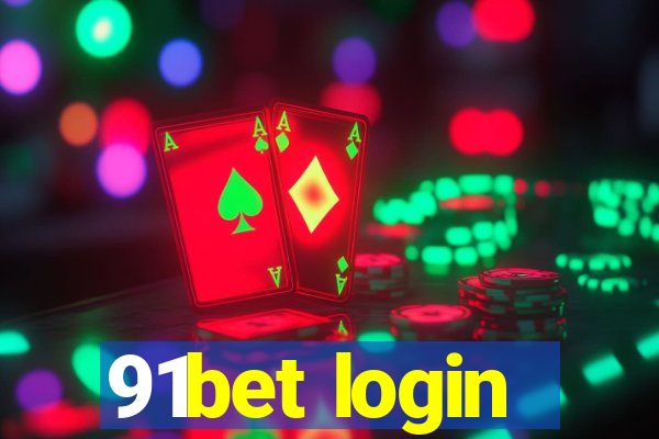 91bet login